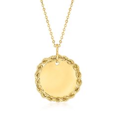 Ross-Simons - Plain - Italian 14kt Yellow Gold Roped-Circle Necklace. 18". Here it is! The perfect everyday statement for yourself or a friend. From Italy, our chic 14kt yellow gold circle pendant is framed in a roped border for a touch of sophistication. Suspends from a cable chain with a 2" extender. Made in Italy. Springring clasp, 14kt yellow gold roped circle pendant necklace. Yellow Gold Sterling Silver Round Coin Necklace, 14k Gold Stamped Round Coin Necklace, Round 14k Gold Coin Necklace, Anniversary Round Coin Necklace, Classic Round Coin Necklace Tarnish Resistant, 14k Gold Round Coin Necklace Fine Jewelry, Yellow Gold Round Coin Necklace For Anniversary, Classic Round Tarnish Resistant Coin Necklace, Anniversary Yellow Gold Round Coin Necklace