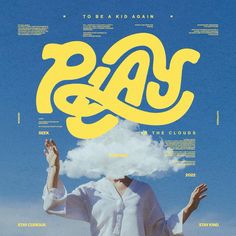 a poster with an image of a man holding his hands up in the air and clouds behind him