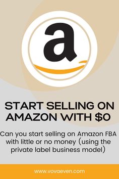 an ad for amazon with the words, start selling on amazon with $ 50 can you start selling on amazon using the private label business model?