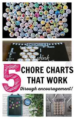 the words 5 chore chart that work through encauragement are shown