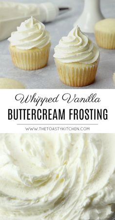 whipped vanilla buttercream frosting on top of cupcakes