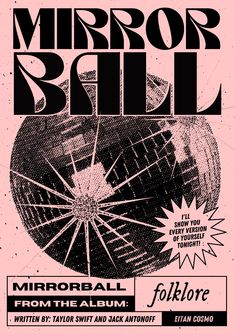 the poster for mirror ball, which is featured in black and white