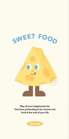 a poster with the words sweet food on it