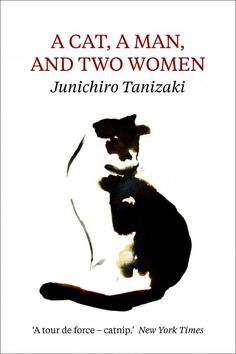 a cat, a man, and two women by jjunichi tanizaki