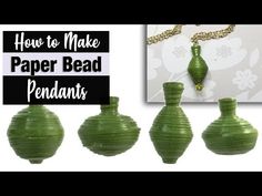 how to make paper bead pendants in 3 easy steps with pictures and instructions