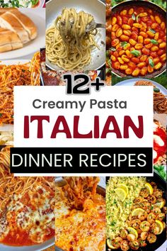 the cover of creamy pasta italian dinner recipes, with images of different dishes and ingredients