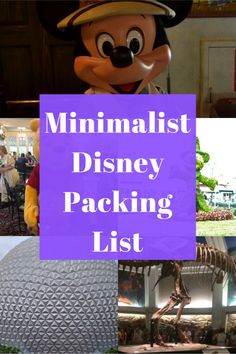 several different pictures with the words minimalist disney packing list on them and mickey mouse