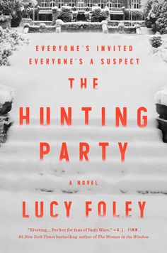 the book cover for the hunting party by lucy folley is shown in black and white