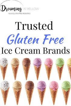 an ice cream cone with the words, trusted gluten free ice cream brands