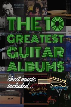 an advertisement for the greatest guitar albums