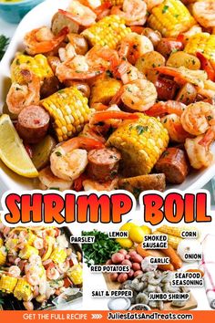 shrimp boil with corn and potatoes on the side