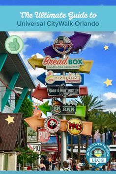 the ultimate guide to universal citywalk orlando