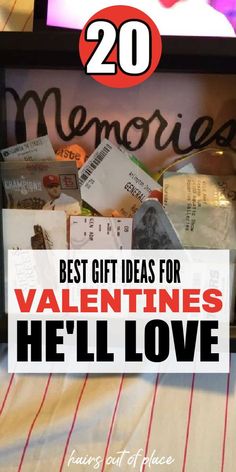 valentine's day gift ideas for him and her with the text overlay that reads 20 best gifts for valentines hell love