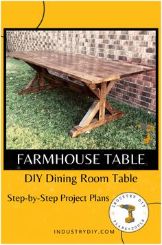 the farmhouse table diy dining room table with step - by - step project plans