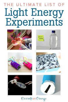 the ultimate list of light energy experiments for kids to learn and use with their own hands