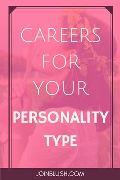 a woman with her head in her hands and the words, career for your personality type