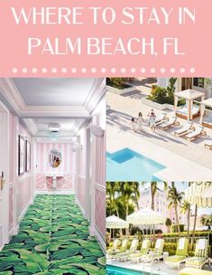 the inside of a hotel with palm trees and pool in front of it text reads where to stay in palm beach, florida