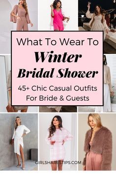 what to wear to winter bridal shower 45 + chic casual outfits for bride and guests