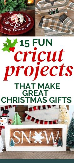 christmas crafts with the words fun cricut projects that make great gifts on them