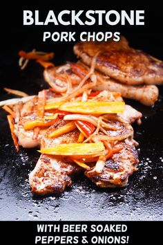 black stone pork chops with peppers and onions