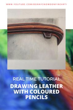 Drawing leather with coloured pencils. Water Coloring, Pencil Artwork, Tutorials Drawing, Coloring Tips, Horse Drawings, Color Pencils, Coloring Tutorial