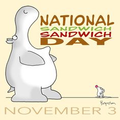 a cartoon dinosaur standing next to a rat on a poster that says national sandwich day