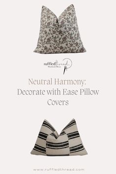 the neutral harmony decorative with ease pillow covers is featured in an article about how to use pillows