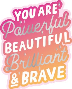 Stickers -  You are Beautiful Vinyl You Are Fabulous, Quotes By Women Of Color, Tumbler Sayings For Women, Be You Tiful Svg, Strong Women Stickers, Tumbler Affirmations, Engaging Posts, Iphone Pink, Nice Tattoos