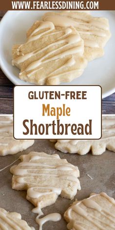 gluten - free maple shortbread cookies on a white plate with text overlay