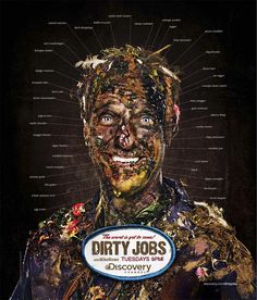 the dirty jobs movie poster with an image of a man's face covered in paint