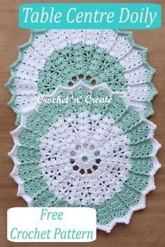 two crocheted doily with the words table centre doily written in white and green