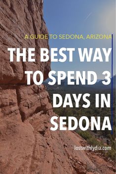 the best way to spend 3 days in sedona