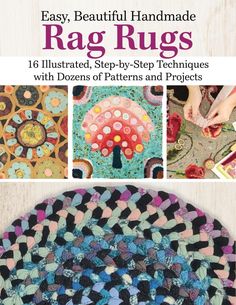 the book cover for easy, beautiful handmade rag rugs with instructions to make them