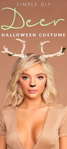 a woman with deer antlers on her head and the words, simple diy halloween costume