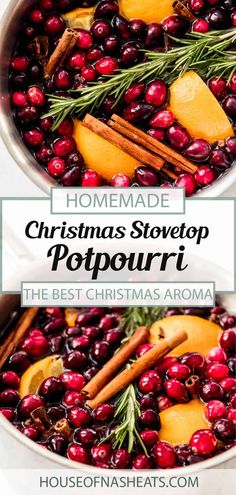 a pot filled with cranberries and cinnamons next to the words homemade christmas stovetop poppouri