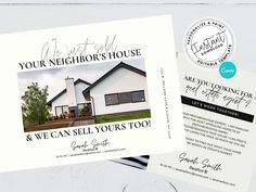 two real estate brochures on top of each other with the words, your neighbor's house and we can sell yours too