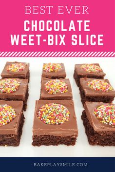 chocolate cake with sprinkles on top and the words, best ever chocolate weet - bx slice