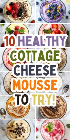 the top ten healthy cottage cheese mousse dishes to try for breakfast or dessert