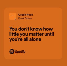 crack rock by frank ocean Quotes Frank Ocean, Frank Ocean Tweets, Frank Ocean Wallpaper, Singing Quotes, Grad Quotes