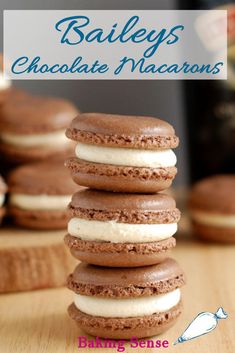 chocolate macaroons stacked on top of each other with the words bailey's chocolate macaroons above them