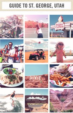 the ultimate guide to st george, utah with pictures of people and food on it