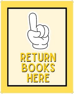 a sign that says return books here with a hand pointing up and the words,