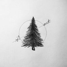 a pencil drawing of a pine tree with the words'tis, ent'written on it