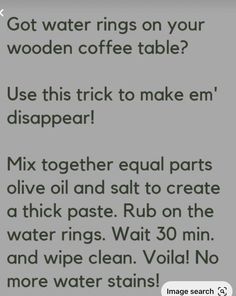 the text reads, got water rings on your wooden coffee table? use this trick to make em disappear