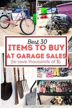 picture collage of best 30 items to buy at garage sales to save thousands of dollars Vintage Bungalow, Items To Buy, Garage Sale Finds, Garage Sale, What To Make, Garage Sales, Save Your Money