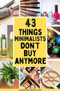 things we don't buy as minimalists