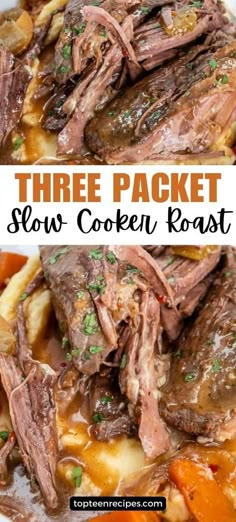 the three packet slow cooker roast is ready to be eaten