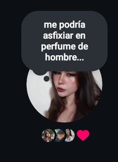 a woman with long hair and a speech bubble above her head that says, me podia asfair en perfume de hombre