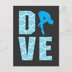 the word love is written in blue and black with a silhouette of a man diving