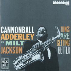 the cover art for cannon ball's album, featuring an image of a saxophone player